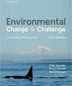 (eBook PDF) Environmental Change and Challenge: A Canadian Perspective 6th Edition