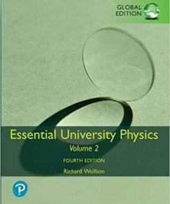 (eBook PDF) Essential University Physics: Volume 2, Global Edition 4th Edition