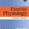 (eBook PDF) Exercise Physiology Laboratory Manual 8th Edition