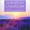 (eBook PDF) European Union Law 3rd Edition