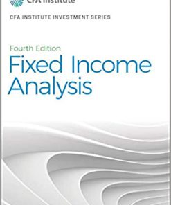 (eBook PDF) Fixed Income Analysis (CFA Institute Investment Series) 4th Edition