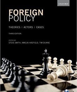 (eBook PDF) Foreign Policy: Theories, Actors, Cases 3rd Edition