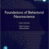 (eBook PDF) Foundations of Behavioral Neuroscience, Global Edition 10th Edition