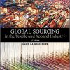 (eBook PDF) Global Sourcing in the Textile and Apparel Industry 2nd Edition