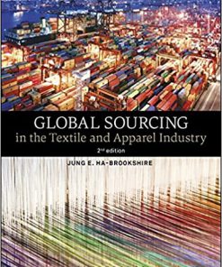 (eBook PDF) Global Sourcing in the Textile and Apparel Industry 2nd Edition