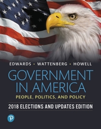 (eBook PDF) Government in America: People, Politics, and Policy, 2018 Elections and Updates Edition 17th Edition