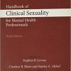 (eBook PDF) Handbook of Clinical Sexuality for Mental Health Professionals (500 Tips) 3rd Edition