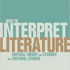 (eBook PDF) How To Interpret Literature: Critical Theory for Literary and Cultural Studies 3rd Edition