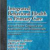 (eBook PDF) Integrated Behavioral Health in Primary Care: Step-By-Step Guidance for Assessment and Intervention Second Edition
