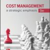 (eBook PDF) Cost Management: A Strategic Emphasis 9th Edition