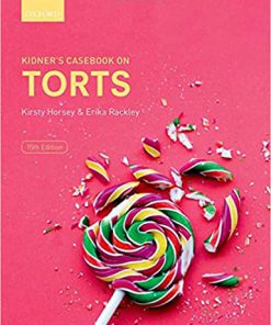 (eBook PDF) Kidner's Casebook on Torts 15th Edition