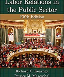 (eBook PDF) Labor Relations in the Public Sector 5th Edition