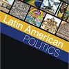 (eBook PDF) Latin American Politics 1st Edition