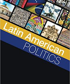 (eBook PDF) Latin American Politics 1st Edition