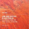 (eBook PDF) Law and Justice in Australia: Foundations of the Legal System 3rd Edition