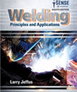 (eBook PDF) Welding: Principles and Applications 8th Edition