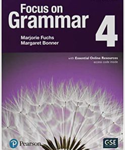 (eBook PDF) Focus on Grammar 4 with Essential Online Resources 5th Edition