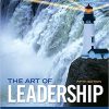 The Art of Leadership 5th Edition by George Manning