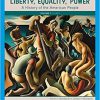 (eBook PDF) Liberty, Equality, Power: A History of the American People, Volume I: To 1877, Enhanced 7th Edition
