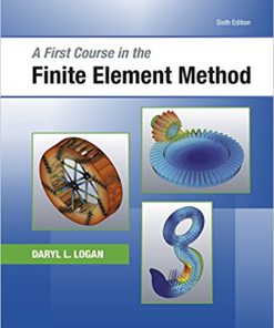 (eBook PDF) A First Course in the Finite Element Method 6th Edition