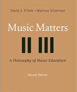 (eBook PDF) Music Matters: A Philosophy of Music Education 2nd Edition
