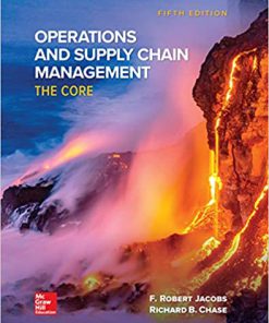 (eBook PDF) Operations and Supply Chain Management: The Core 5th Edition