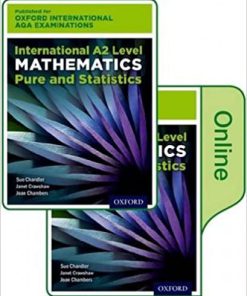 (eBook PDF) Oxford International AQA Examinations: International A2 Level Mathematics Pure and Statistics