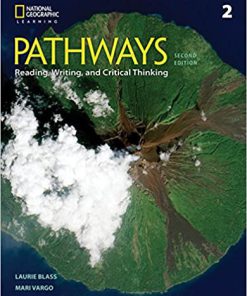 (eBook PDF) Pathways: Reading, Writing, and Critical Thinking 2 2nd Edition