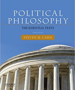 (eBook PDF) Political Philosophy: The Essential Texts 3rd edition