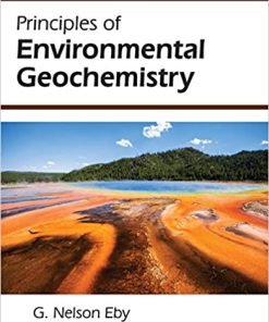 (eBook PDF) Principles of Environmental Geochemistry Reprint Edition