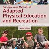 (eBook PDF) Principles and Methods of Adapted Physical Education & Recreation 12th Edition
