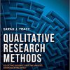 (eBook PDF) Qualitative Research Methods: Collecting Evidence, Crafting Analysis, Communicating Impact 2nd Edition