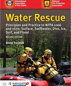 (eBook PDF) Water Rescue: Principles and Practice to NFPA 1006 and 1670: Surface, Swiftwater, Dive, Ice, Surf, and Flood 2nd Edition