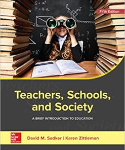 (eBook PDF) Teachers, Schools, and Society: A Brief Introduction to Education 5th Edition