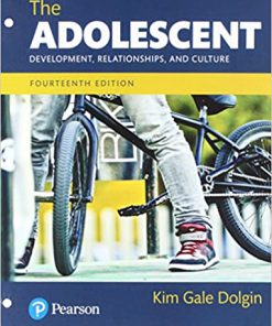 (eBook PDF) The Adolescent: Development, Relationships, and Culture 14th Edition