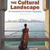 (eBook PDF) The Cultural Landscape: An Introduction to Human Geography 12th Edition