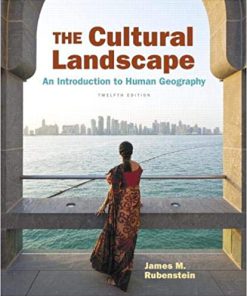 (eBook PDF) The Cultural Landscape: An Introduction to Human Geography 12th Edition