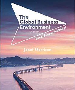 (eBook PDF) The Global Business Environment: Towards Sustainability? 5th ed. 2020 Edition