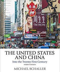(eBook PDF) The United States and China: Into the Twenty-First Century 4th Edition