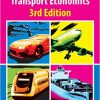 (eBook PDF) Transport Economics, 3rd Edition