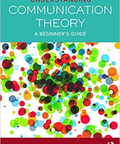 (eBook PDF) Understanding Communication Theory: A Beginner's Guide