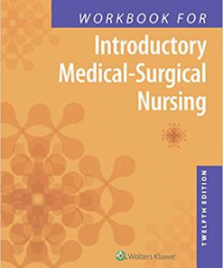 (eBook PDF) Workbook for Introductory Medical-Surgical Nursing 12th Edition