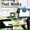 (eBook PDF) Writing That Works: Communicating Effectively on the Job with 2020 APA Update 13th Edition