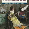 (eBook PDF) A History of Western Society Since 1300 for AP? 13th Edition