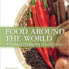 (eBook PDF) Food Around the World: A Cultural Perspective 4th Edition