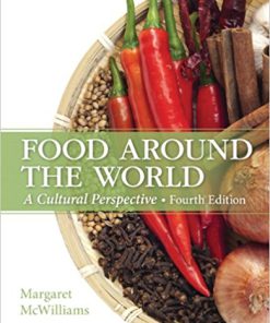 (eBook PDF) Food Around the World: A Cultural Perspective 4th Edition