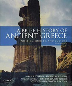 (eBook PDF) A Brief History of Ancient Greece: Politics, Society, and Culture 4th Edition