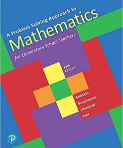 (eBook PDF) A Problem Solving Approach to Mathematics for Elementary School Teachers 13th Edition