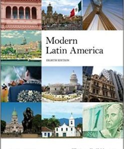 (eBook PDF) Modern Latin America 8th Edition