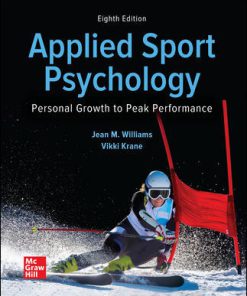 (eBook PDF) Applied Sport Psychology: Personal Growth to Peak Performance 8th Edition